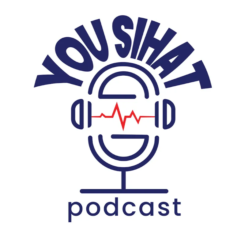 You Sihat Podcast
